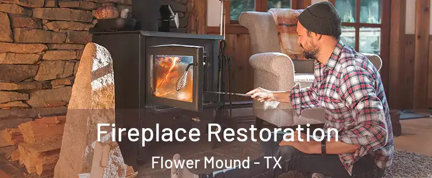  Fireplace Restoration Flower Mound - TX